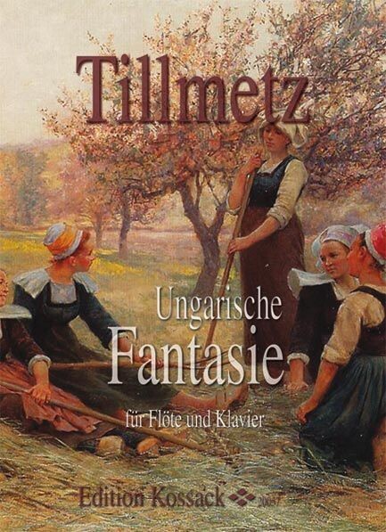 R. Tillmetz - Ungarische Fantasie op. 25