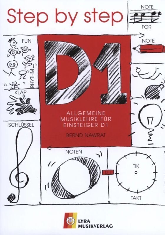 Bernd Nawrat - Step by step - Allgemeine Musiklehre für Einsteiger D1