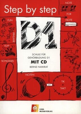 Bernd Nawrat - Step by step - Schule für Gehörbildung D1 - mit CD