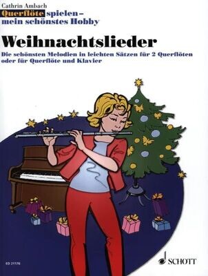 Cathrin Ambach - Querflöte spielen - mein schönstes Hobby - Weihnachtslieder