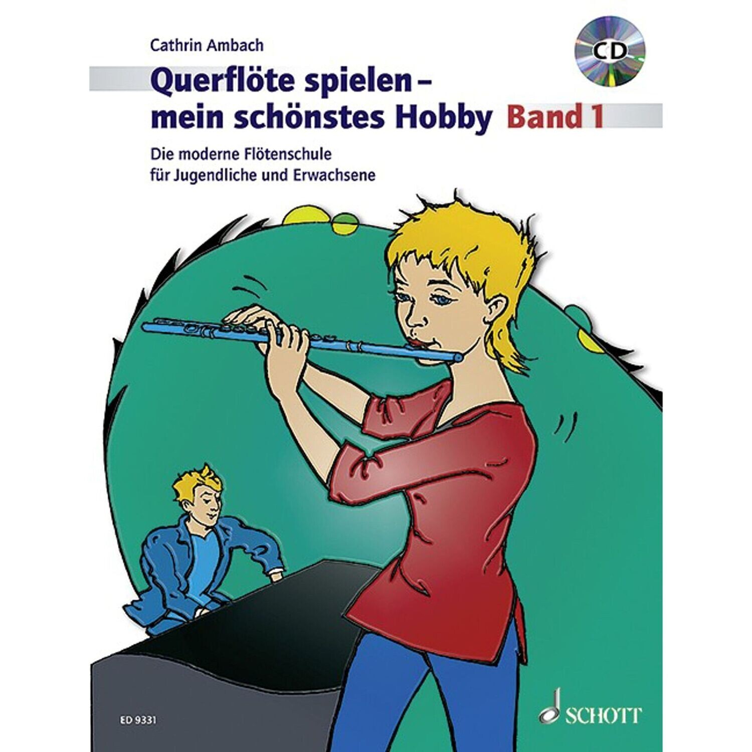 Cathrin Ambach - Querflöte spielen - mein schönstes Hobby - Band 1