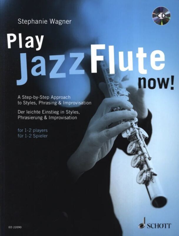 Stephanie Wagner - Play Jazz Flute now! Stephanie Wagner - Play Jazz Flute now!