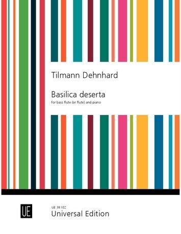 Tilmann Dehnhard - Basilica deserta