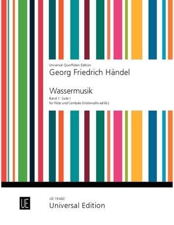 G.F. Händel - Wassermusik - Band 1: Suite I