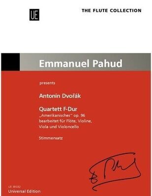 Pahud / Dvorák - Amerikanisches Quartett F-Dur op. 96