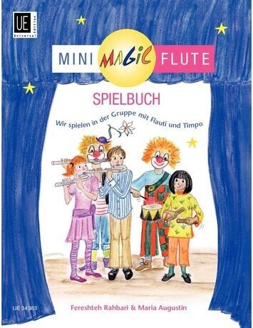 Fereshteh Rahbari - Mini Magic Flute - Spielbuch