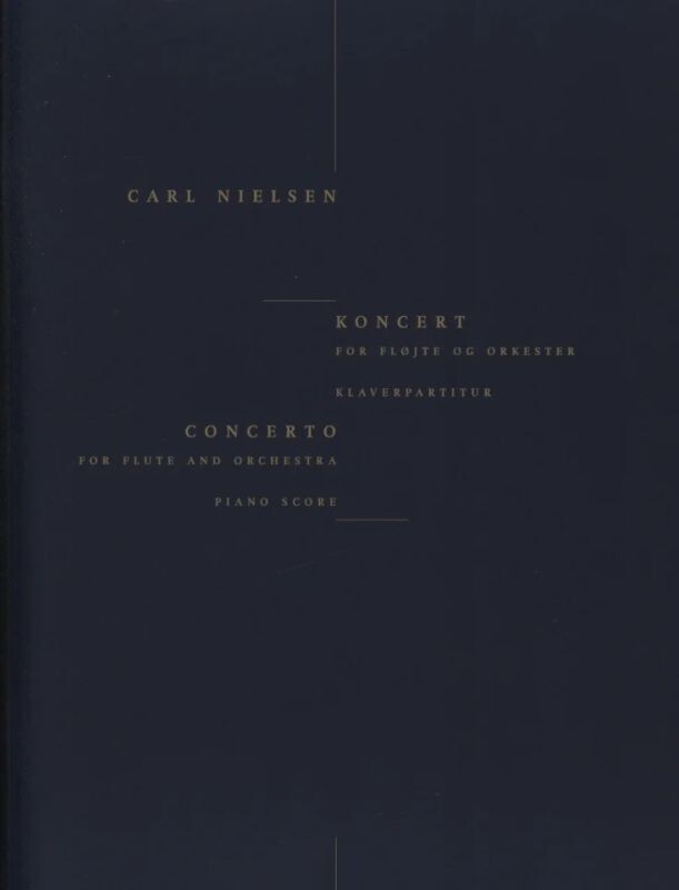 Carl Nielsen - Konzert für Flöte und Orchester (Klavierauszug)