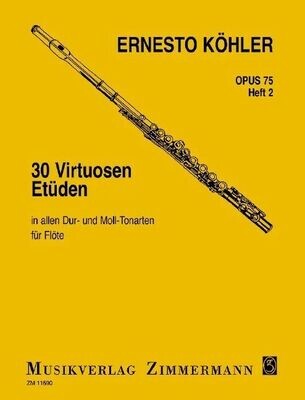 Ernesto Köhler - 30 virtuose Etüden Opus 75 - Heft 2