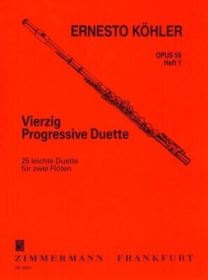 Ernesto Köhler - Vierzig Progressive Duette Opus 55 - Heft 1