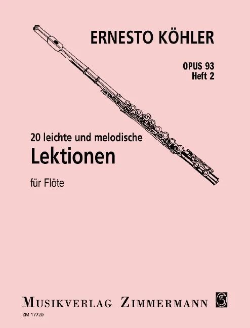 Ernesto Köhler - 20 leichte und melodische Lektionen Op.93 - Heft 2