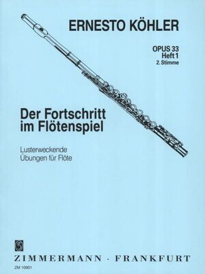 Ernesto Köhler - Der Fortschritt im Flötenspiel - Opus 33 Heft 1 - 2. Stimme