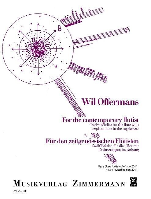 Wil Offermans - Für den zeitgenössischen Flötisten