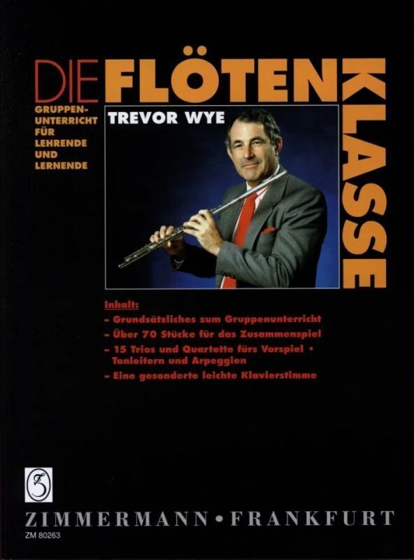 Trevor Wye - Die Flötenklasse