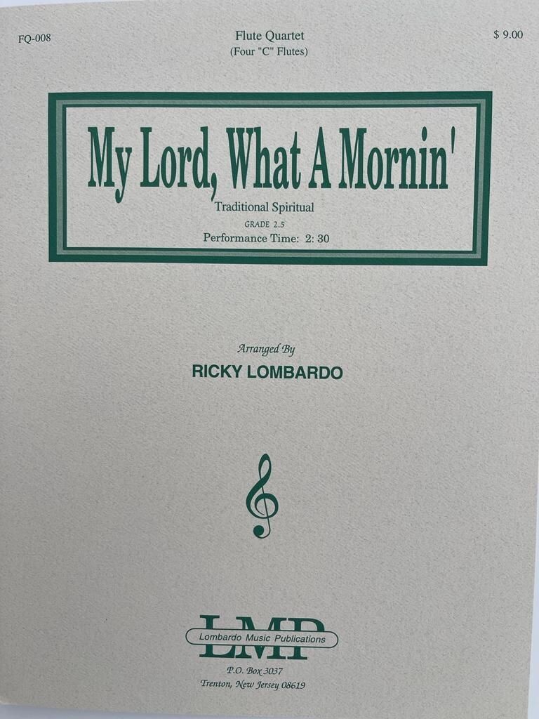My Lord, What A Mornin' - Traditional Spiritual