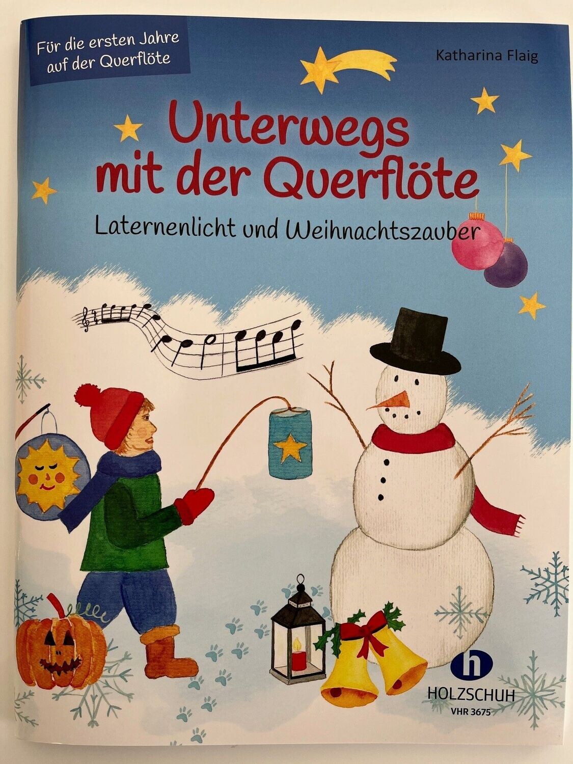 Katharina Flaig - Unterwegs mit der Querflöte - Laternenlicht und Weihnachtszauber