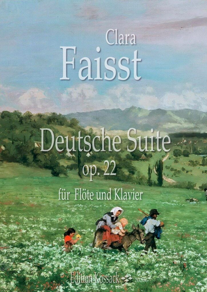 Clara Faisst - Deutsche Suite op. 22