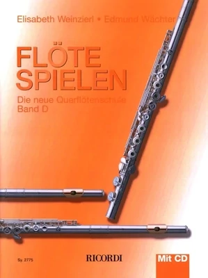 Elisabeth Weinzierl - Flöte Spielen - Die neue Querflötenschule Band D