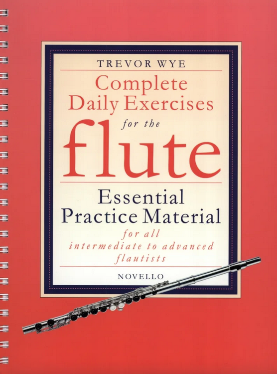 Trevor Wye - Complete Daily Exercises for the flute