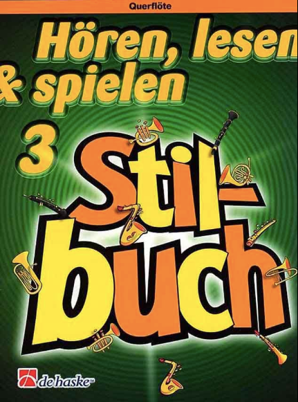 Hören, lesen & spielen - Stilbuch - Band 3