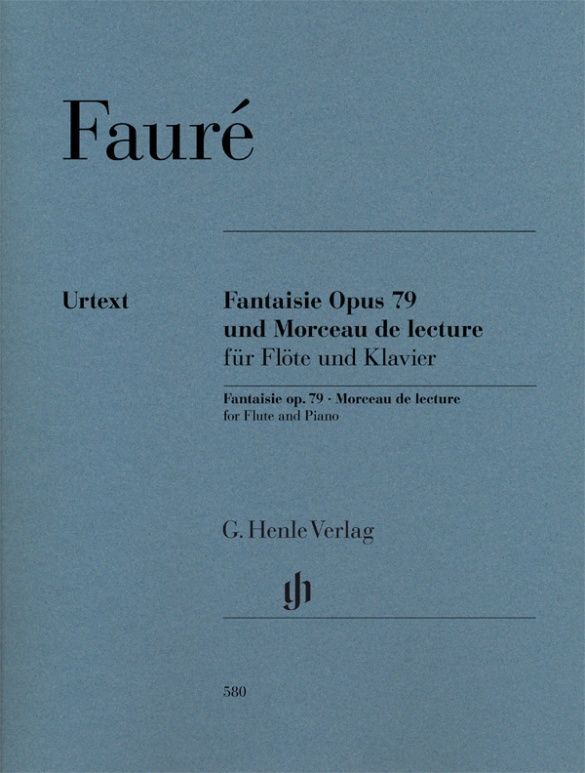 G. Fauré - Fantaisie Opus 79 und Morceau de lecture