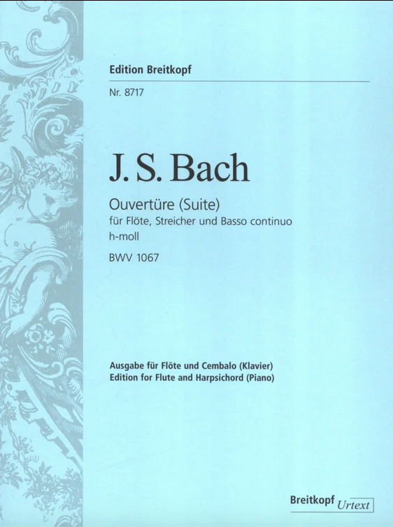 J.S. Bach - Ouvertüre (Suite) h-Moll BWV 1067