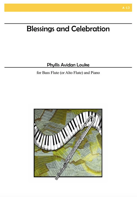 Phyllis Avidan Louke - Blessings and Celebration