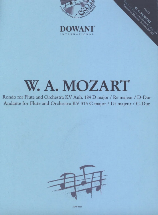 W.A. Mozart - Rondo D-Dur KV Anh. 184 und Andante C-Dur KV 315