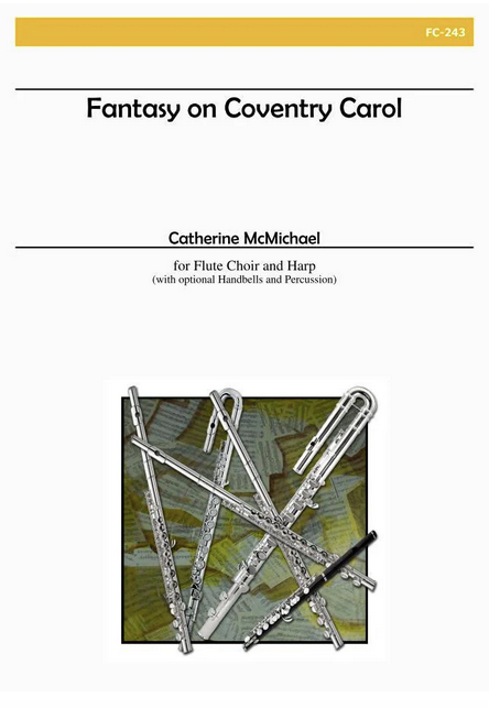 Catherine McMichael - Fantasy on Coventry Carol