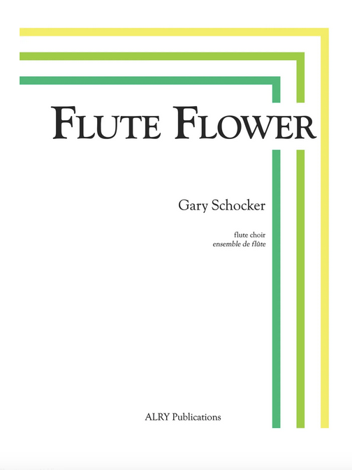 Gary Schocker - Flute Flower