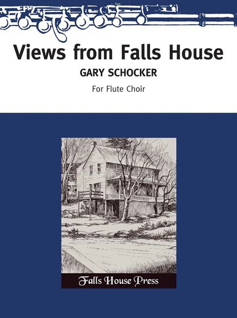 Gary Schocker - Views from Falls House