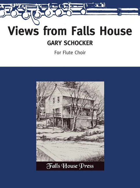 Gary Schocker - Views from Falls House Gary Schocker - Views from Falls House