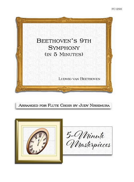 L. van Beethoven - Beethoven's 9th Symphony (in 5 Minutes)