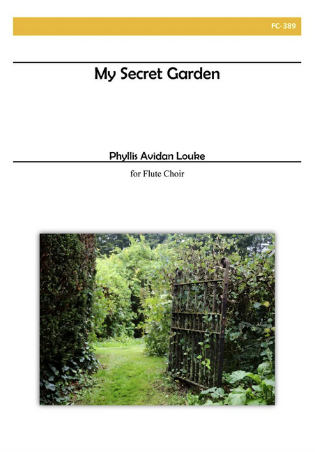 Phyllis Avidan Louke - My Secret Garden