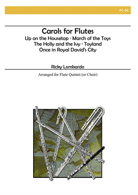 Ricky Lombardo - Carols for Flutes
