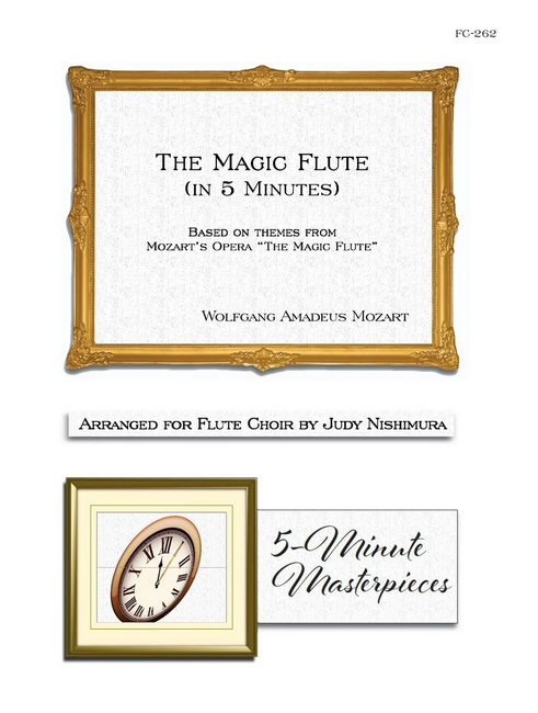 W.A. Mozart - The Magic Flute (In 5 Minutes)