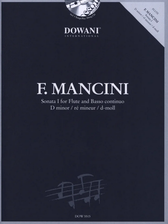Francesco Mancini - Sonata I for Flute and Basso continuo - d-Moll
