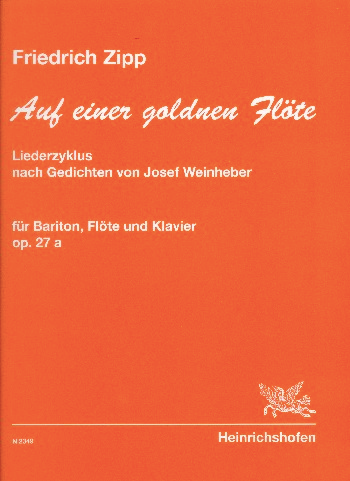 Friedrich Zipp - Auf einer goldnen Flöte - op. 27a - NUR PARTITUR