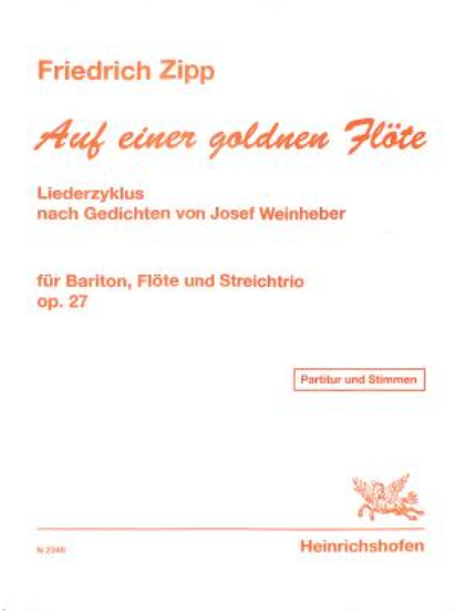 Friedrich Zipp - Auf einer goldnen Flöte - op. 27 - Partitur und Stimmen