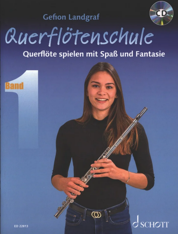 Gefion Landgraf - Querflöte spielen mit Spaß und Fantasie - Band 1