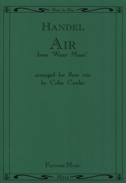 G.F. Händel - Air aus der Wassermusik