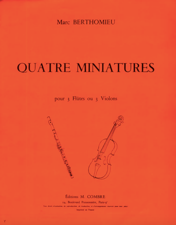 Marc Berthomieu - Quatre Miniatures