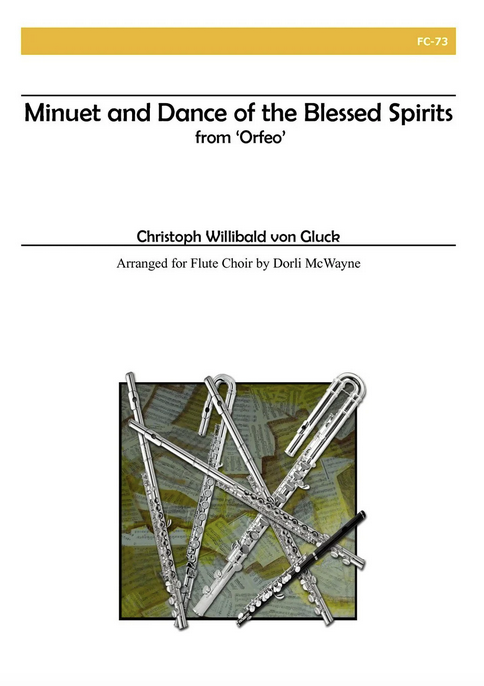 C.W. Gluck - Minuet and Dance of the Blessed Spirits