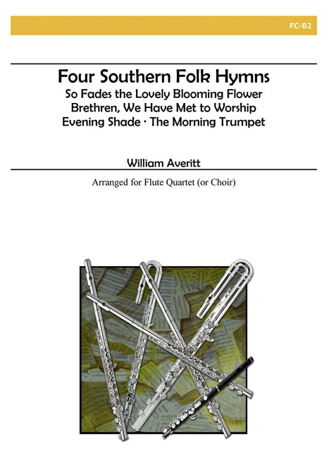 William Averitt - Four Southern Folk Hymns