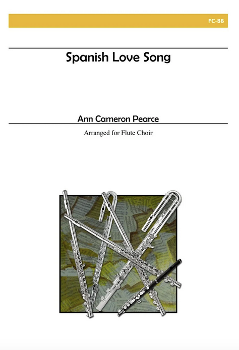 Ann Cameron Pearce - Spanish Love Song