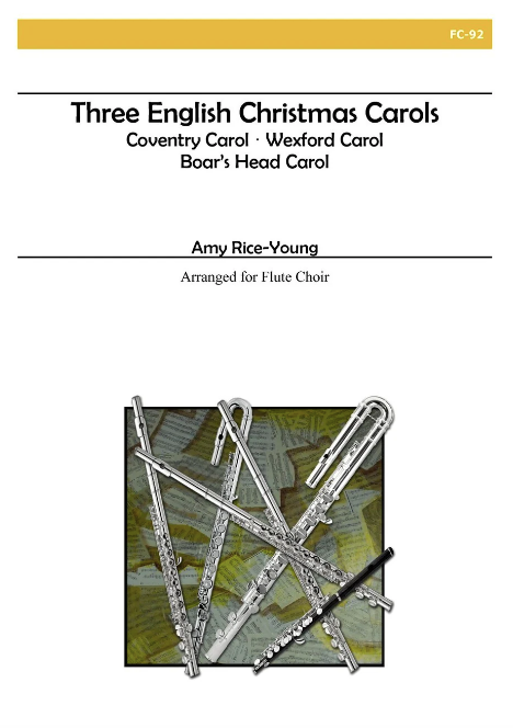 Amy Rice-Young - Three English Christmas Carols