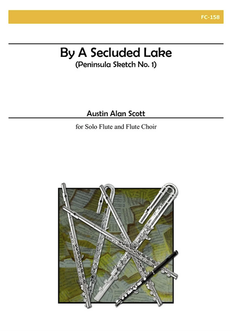 Austin Alan Scott - By A Secluded Lake