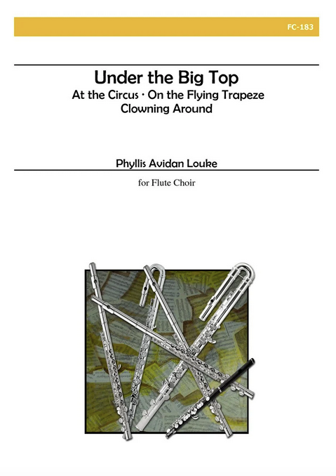 Phyllis Avidan Louke - Under the Big Top