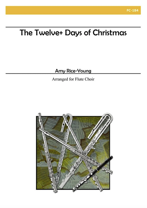 Amy Rice-Young - The Twelve+ Days of Christmas