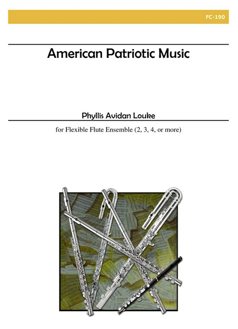 Phyllis Avidan Louke - American Patriotic Music