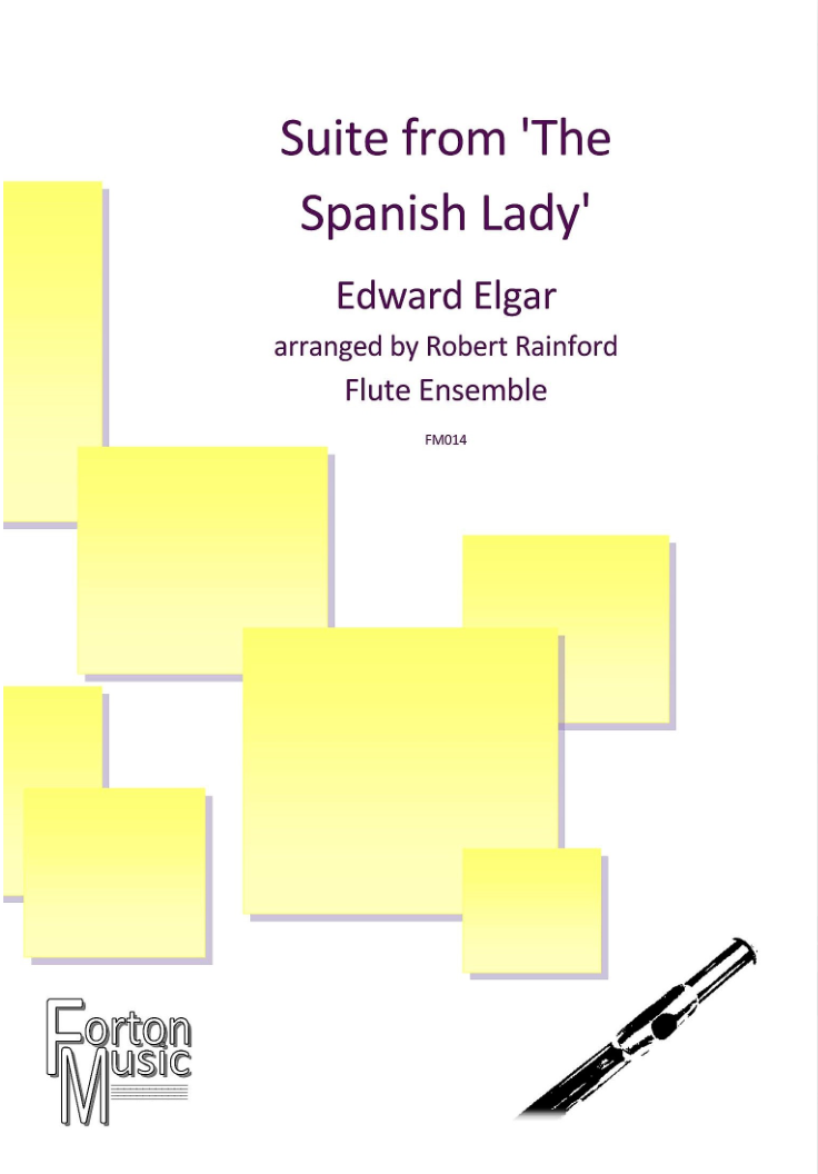 Edward Elgar - Suite from 'The Spanish Lady'